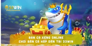 Ban Ca Xeng Online – Chơi Bắn Cá Hấp Dẫn Tại 33win